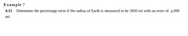 Example 7 4.11 Determine the percentage error if