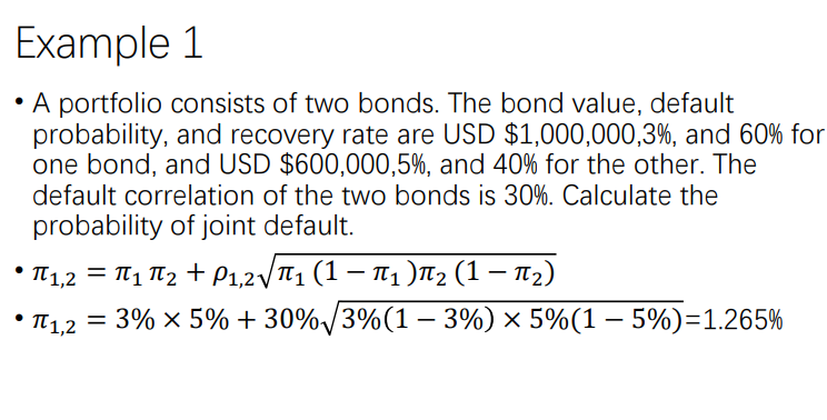 Example 1 . A portfolio consists of two bonds.