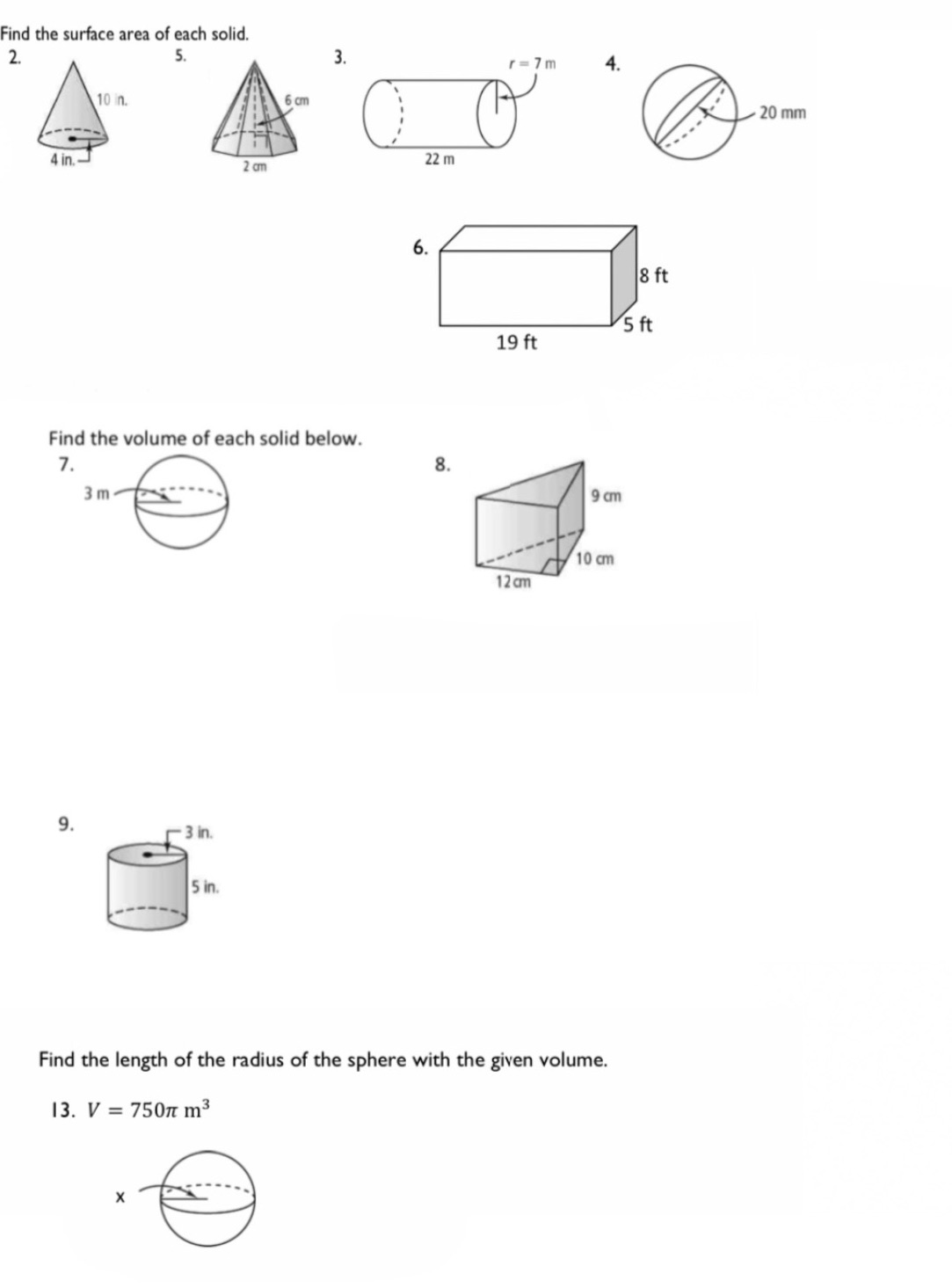 I need help please Find the surface area of each