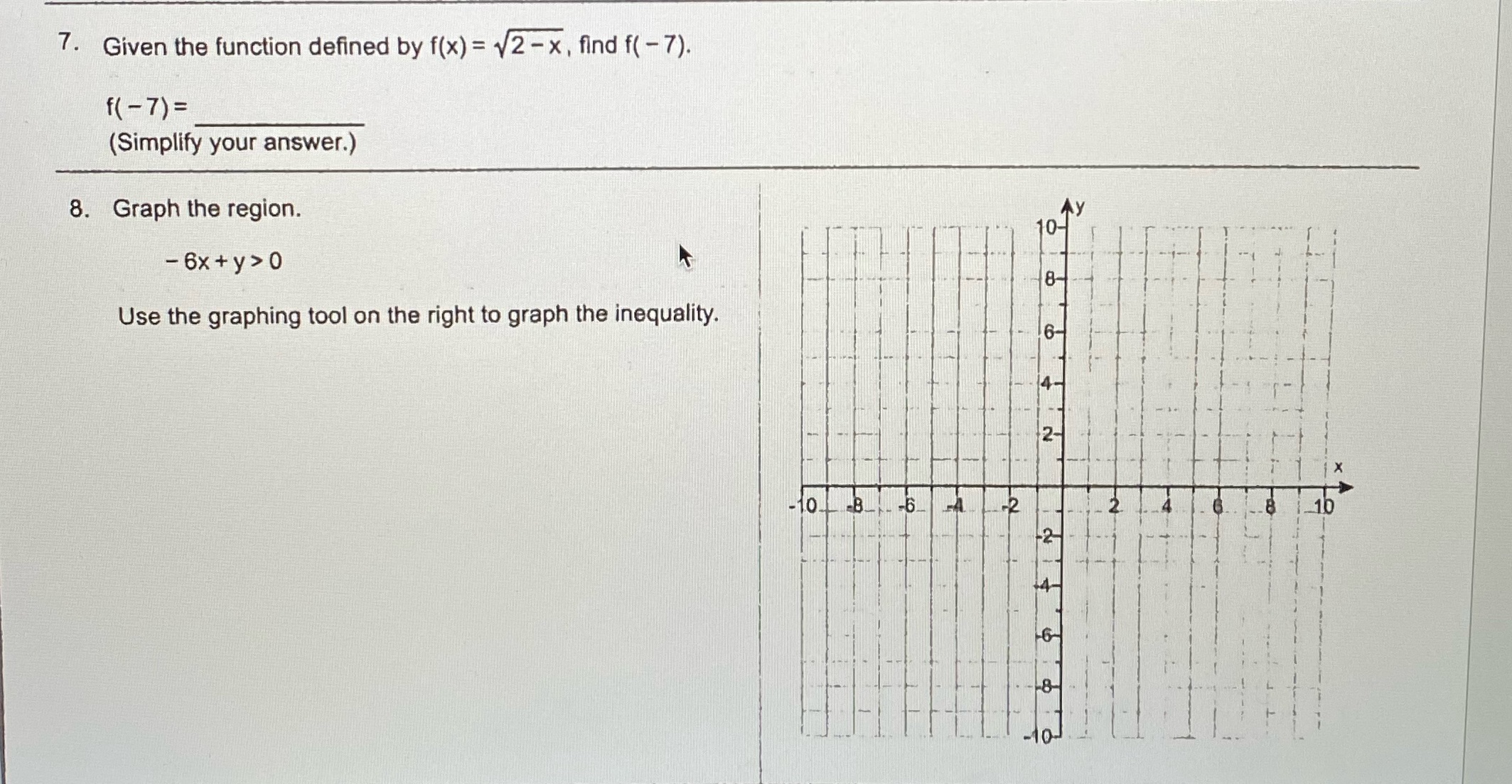 7. Given the function defined by f(x) = 12 - x ,