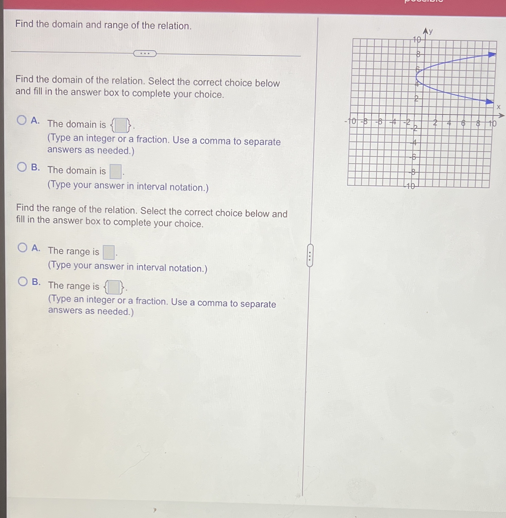 Find the domain and range of the relation. Find