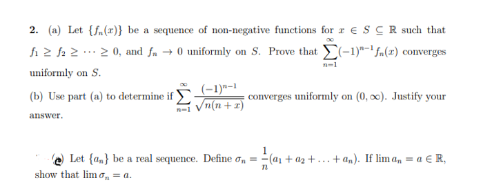 2. (a) Let {f,(x)} be a sequence of non-negative