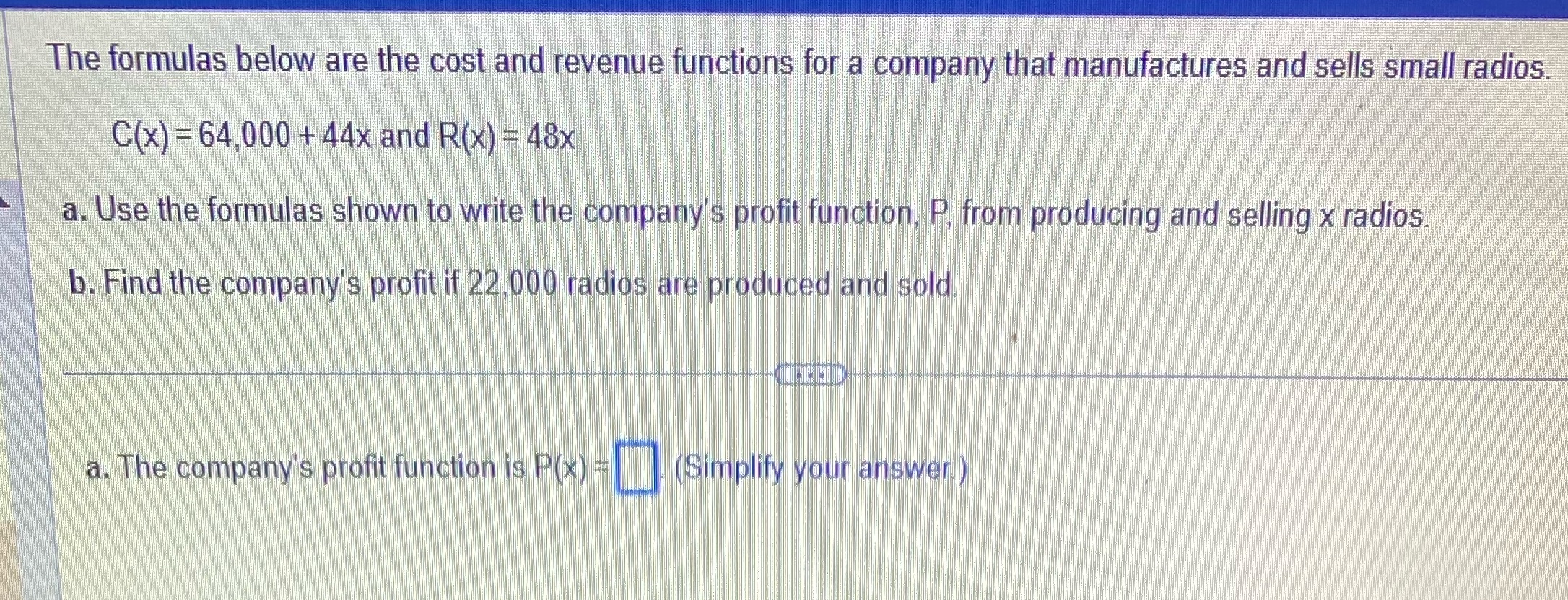 parts A&B The formulas below are the cost and