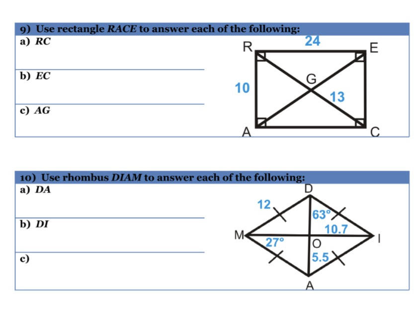 9) Use rectangle RACE to answer each of the