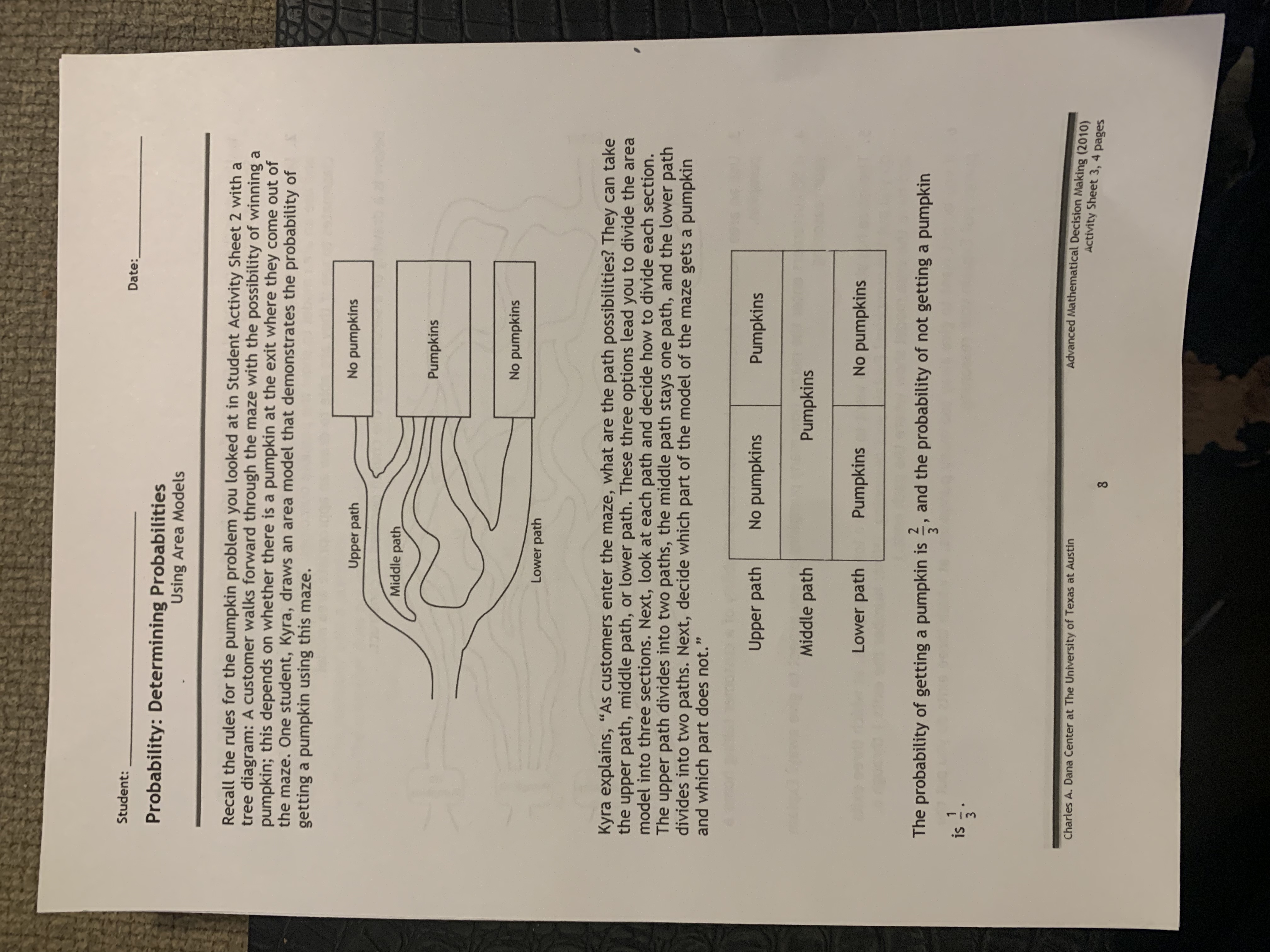 Student: Date: Probability: Determining