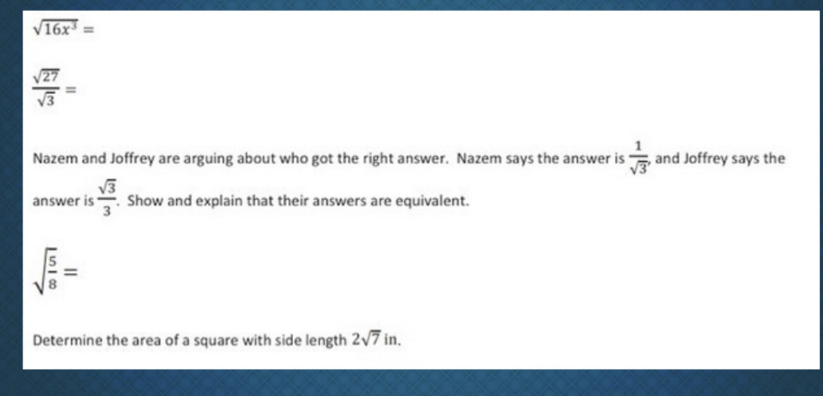 V16x3= 27 3 Nazem and Joffrey are arguing about