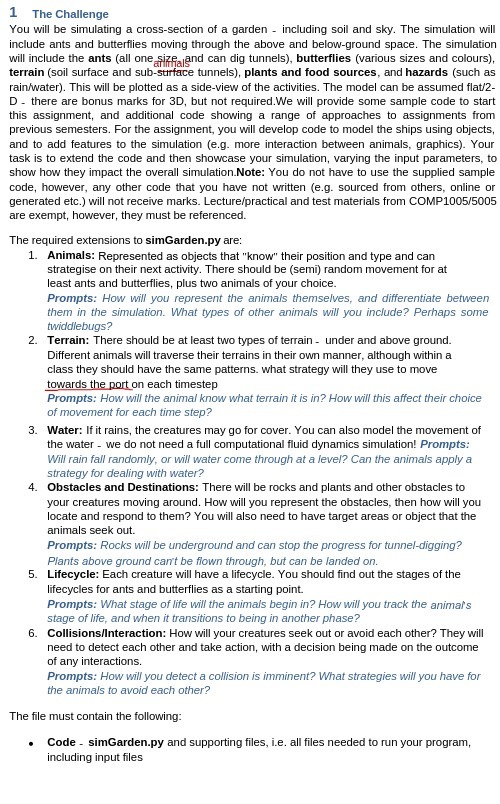 1 The Challenge You will be simulating a