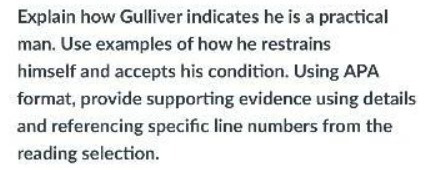 Explain how Gulliver indicates he is a practical