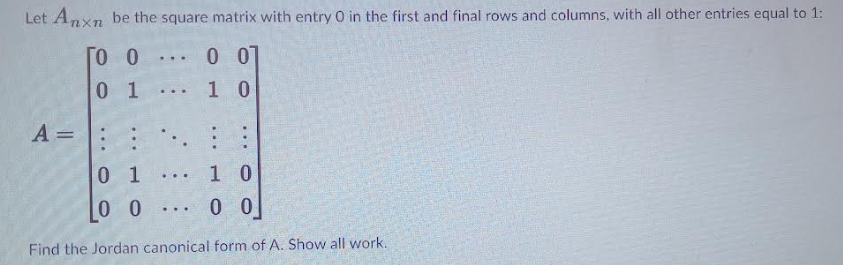 Let Anyn be the square matrix with entry O in the