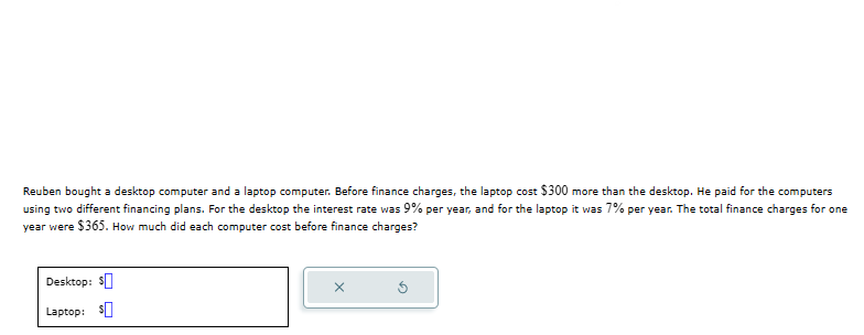 Reuben bought a desktop computer and a laptop