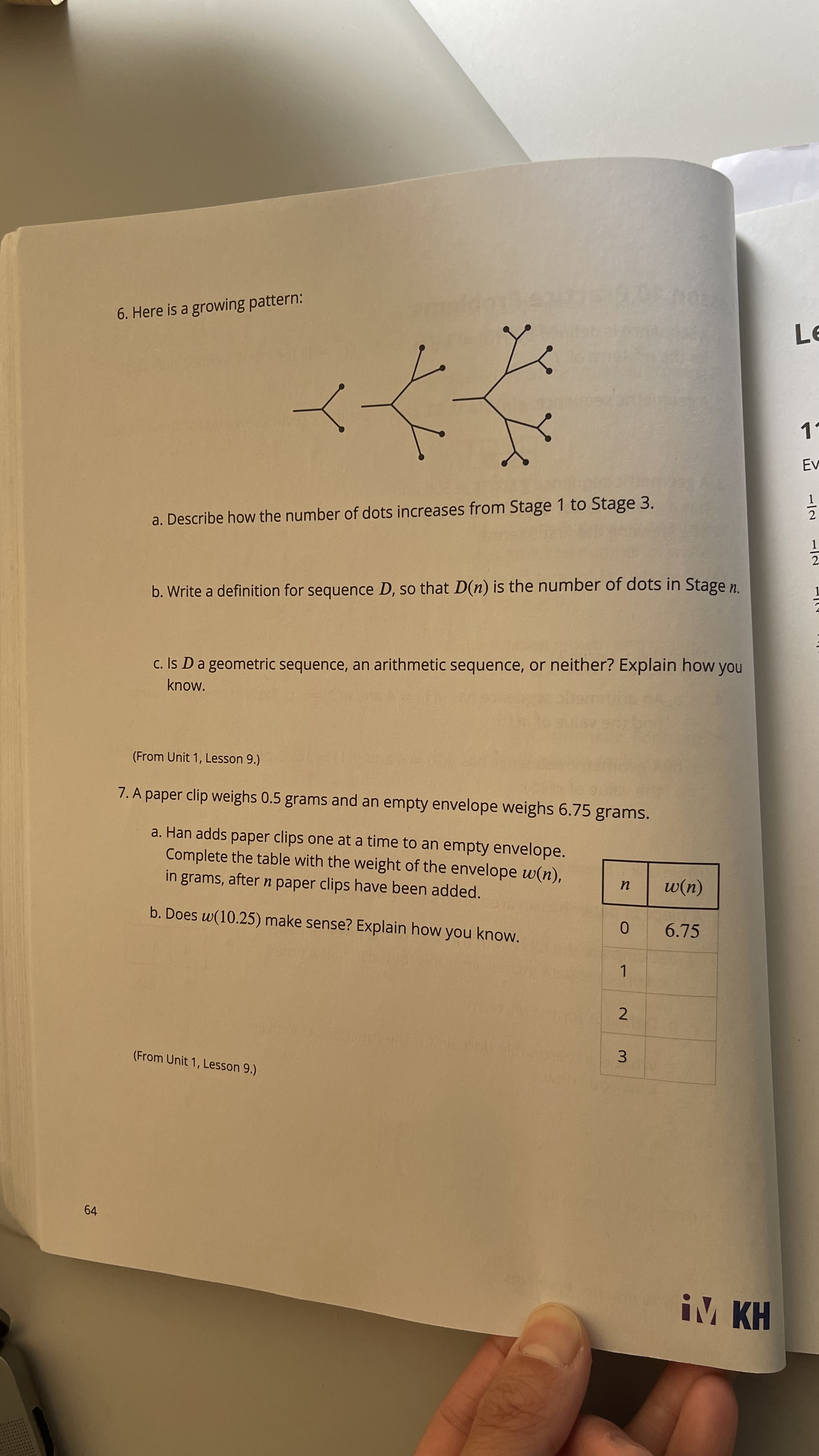 6. Here is a growing pattern: L 1 EV 1 a.