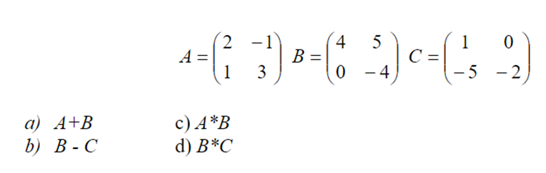 Given the following matrices A, B and C, solve