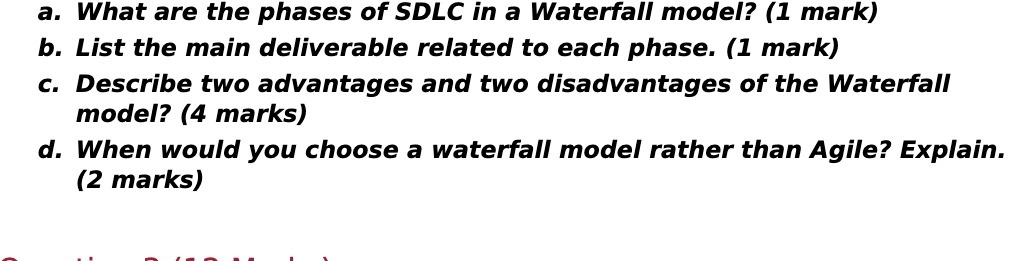 a. What are the phases of SDLC in a Waterfall