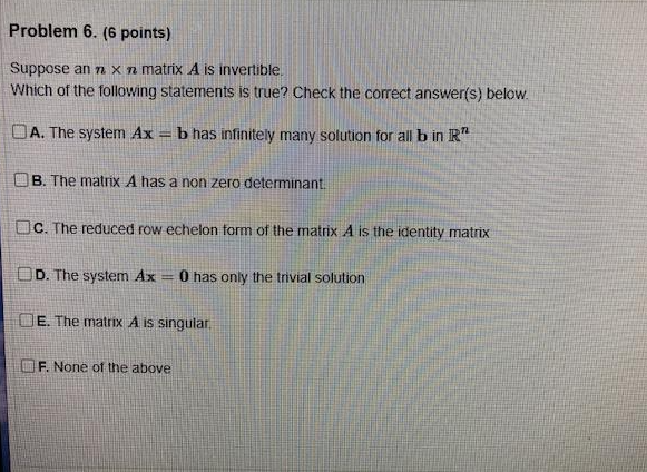 Problem 6. (6 points) Suppose an n x n matrix A