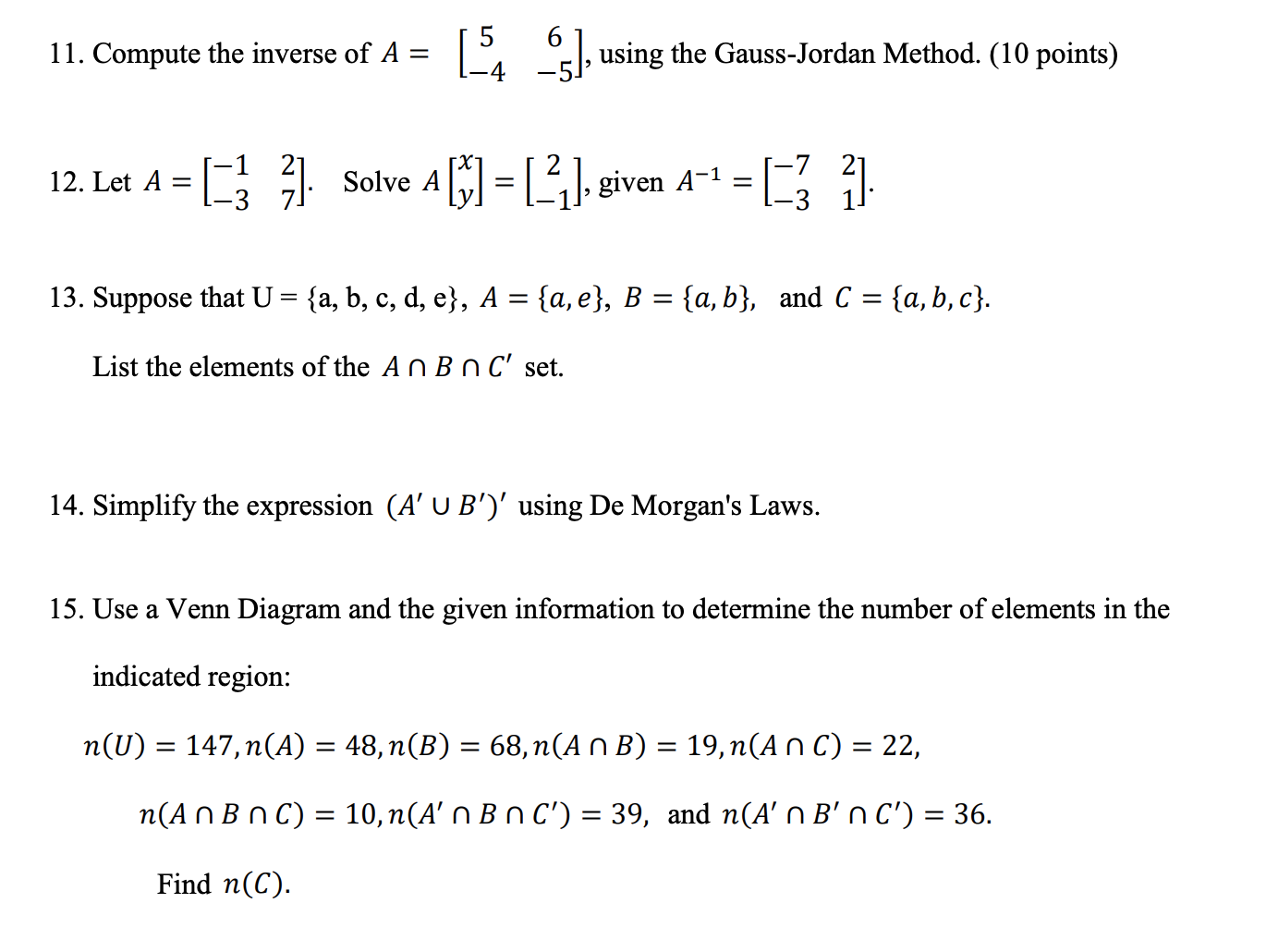 Answer 11-15, please. 11. Compute the inverse of