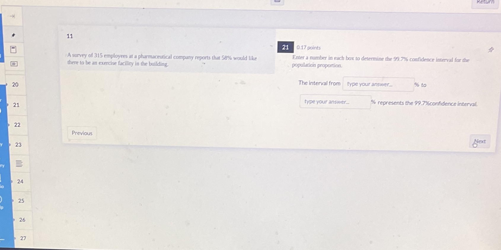 11 21 0.17 points B A survey of 315 employees at