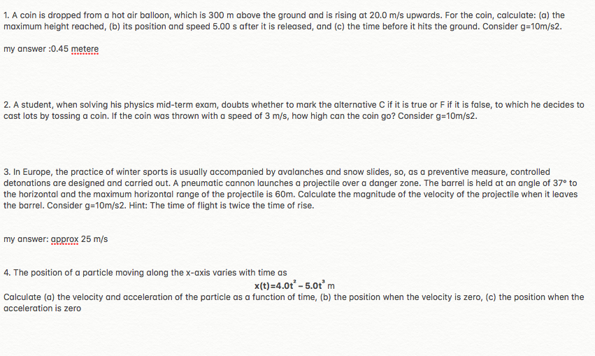 1. A coin is dropped from a hot air balloon,
