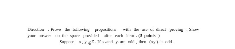 Direction : Prove the following propositions with