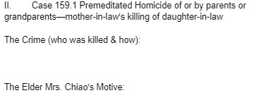II. Case 159.1 Premeditated Homicide of or by