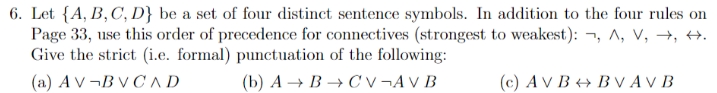 please do fast 6. Let {A, B, C, D} be a set of