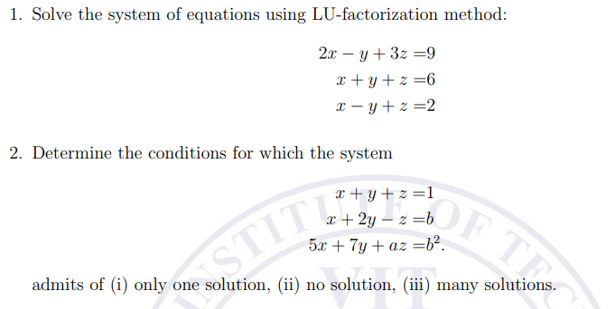 1. Solve the system of equations using