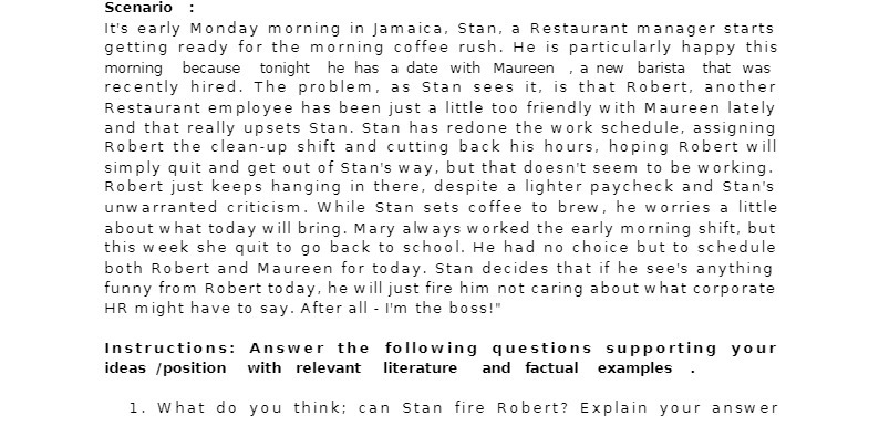 Scenario : It's early Monday morning in