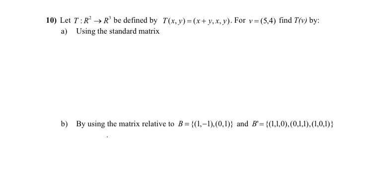 10) Let 7 : R' - style=
