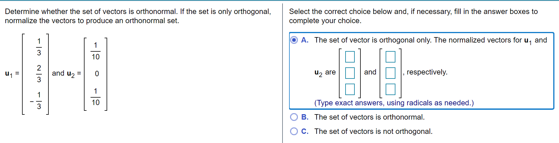 Determine whether the set of vectors is