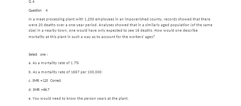 Q4 Question 4 In a meat processing plant with