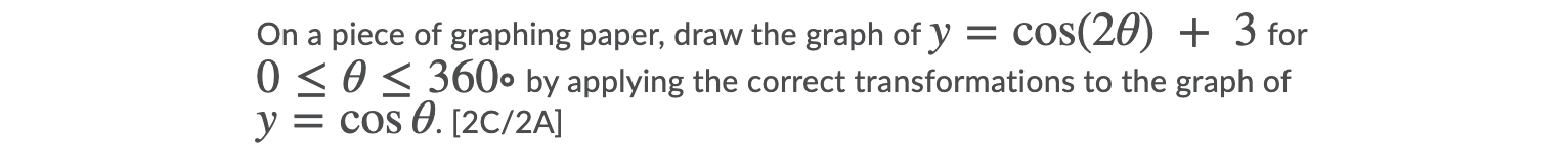 On a piece of graphing paper, draw the graph of)'