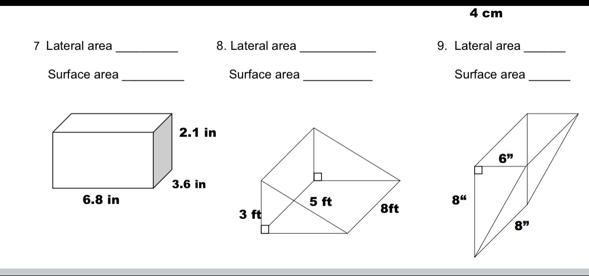 7 Lateral area Surface area 6.8 In 3.6 In 8.