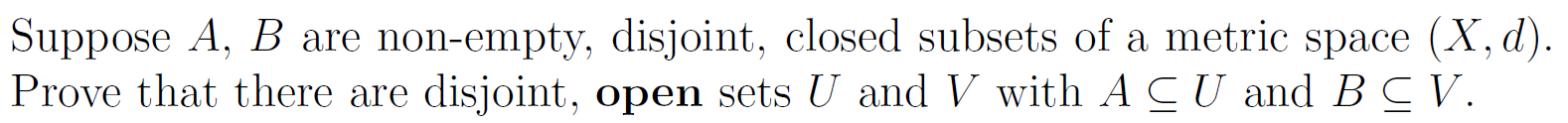 Suppose A? B are nonempty disjoint? Closed