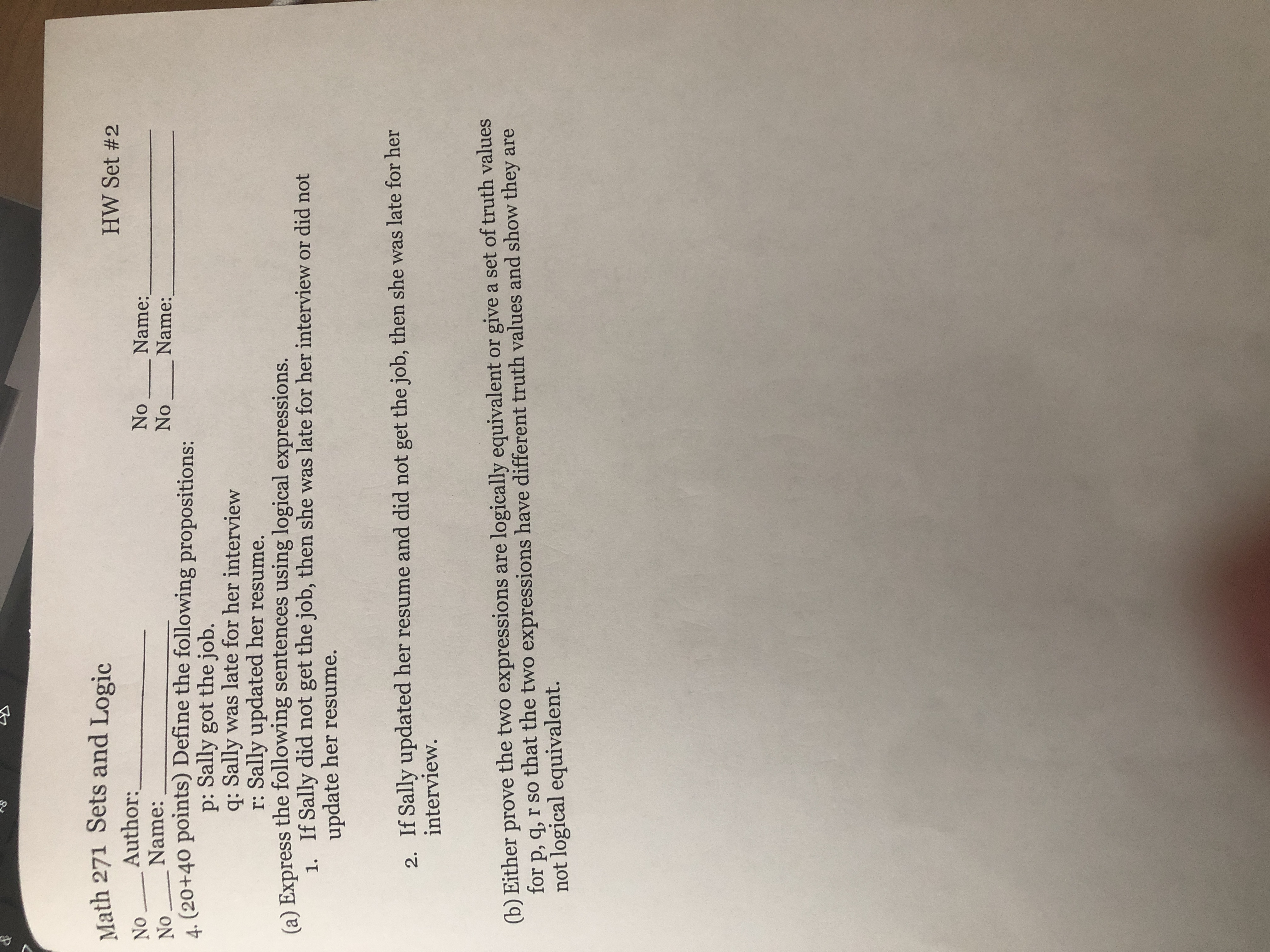 Math 271 Sets and Logic No Author: HW Set #2 No