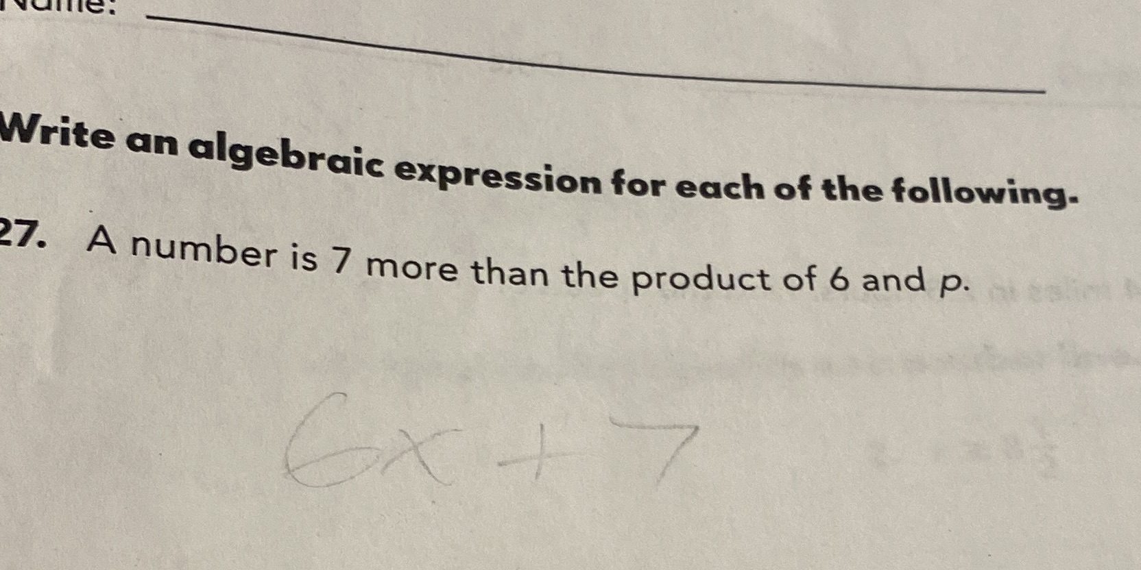 Name. Write an algebraic expression for each of