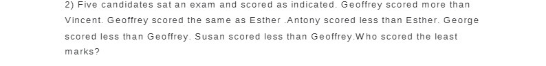 2) Five candidates sat an exam and scored as