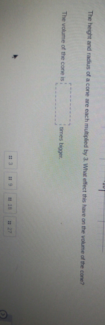 The volume of the cone is ? times bigger ? The