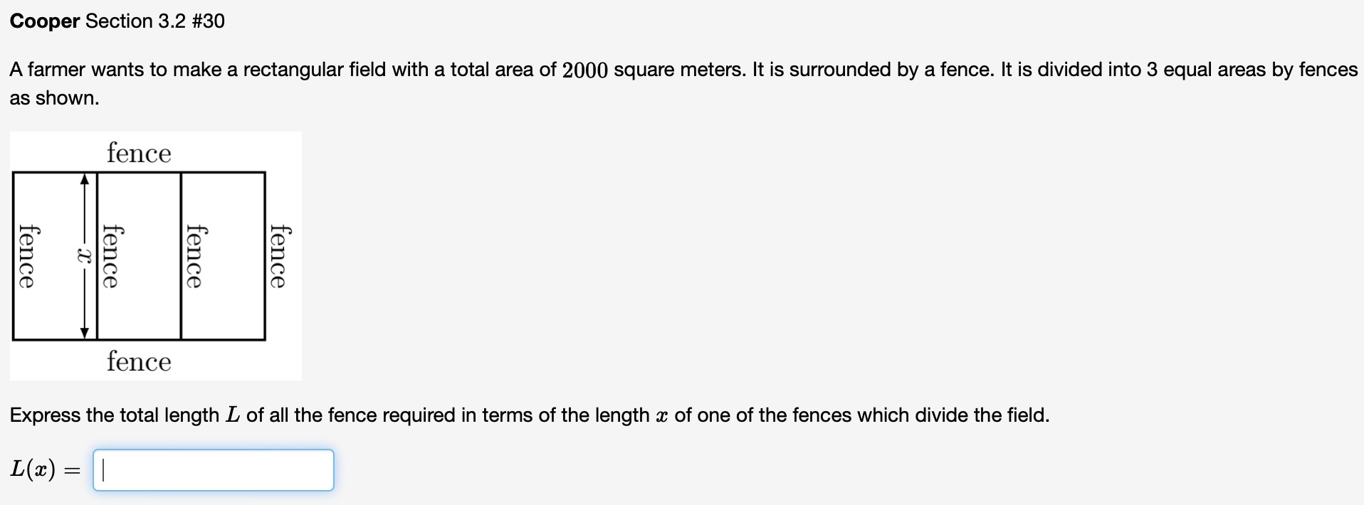 Cooper Section 3.2 #30 A farmer wants to make a