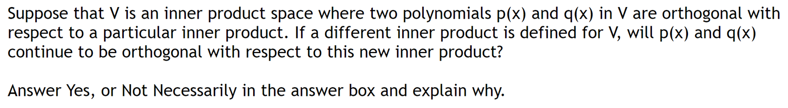 Suppose that V is an inner product space where