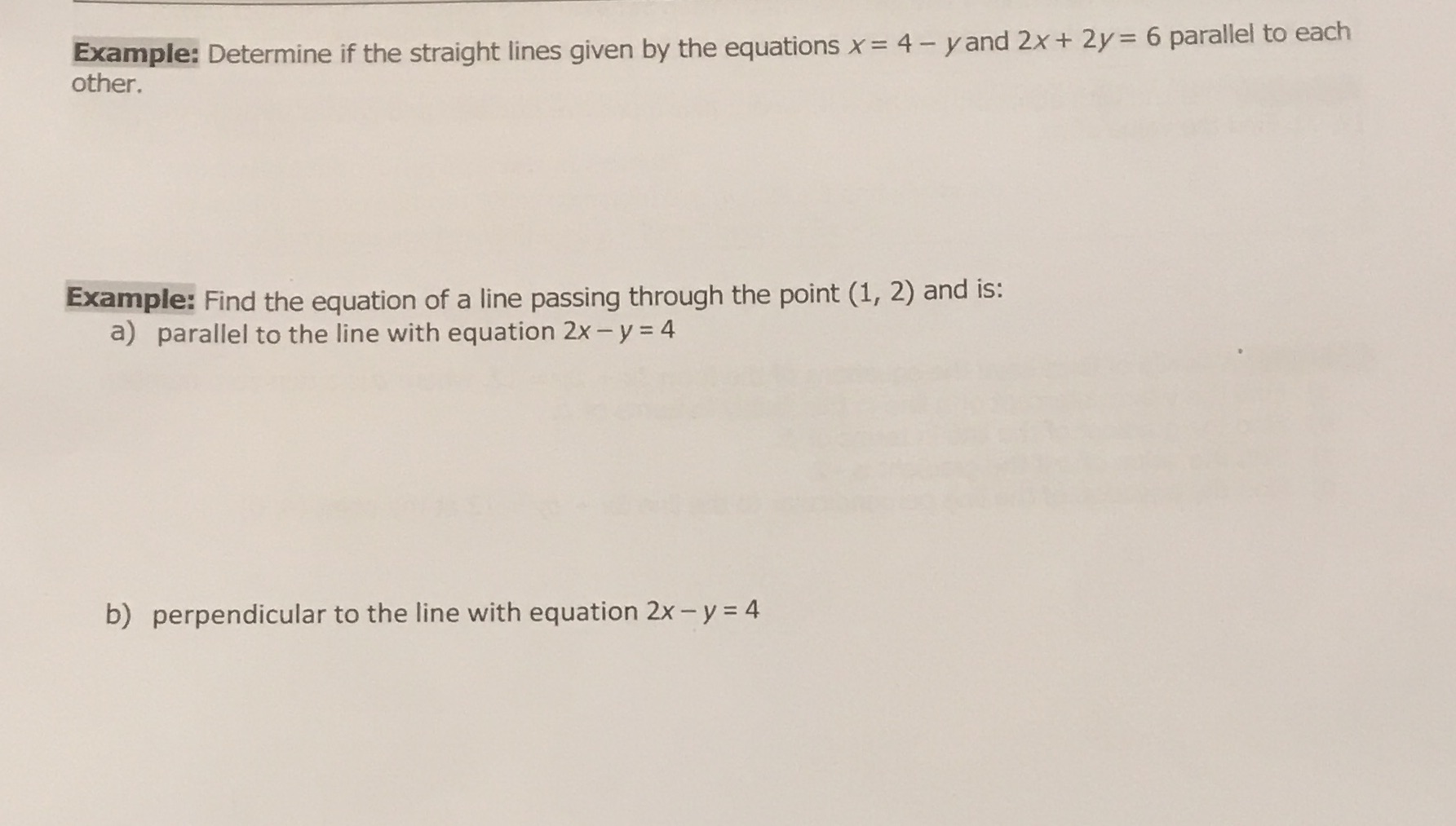 Example: Determine if the straight lines given by