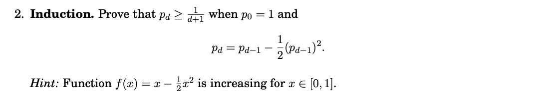 2. Induction. Prove that pg, 2 when pg = 1 and l