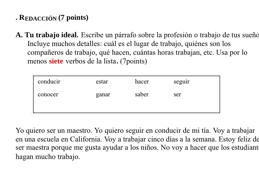 . REDACCION (7 points) A. Tu trabajo ideal.