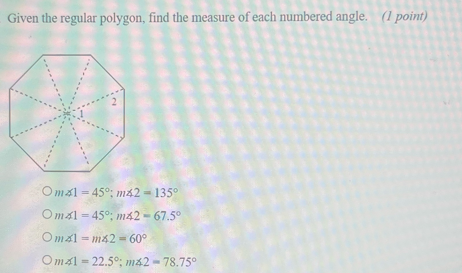 Given the regular polygon, find the measure of