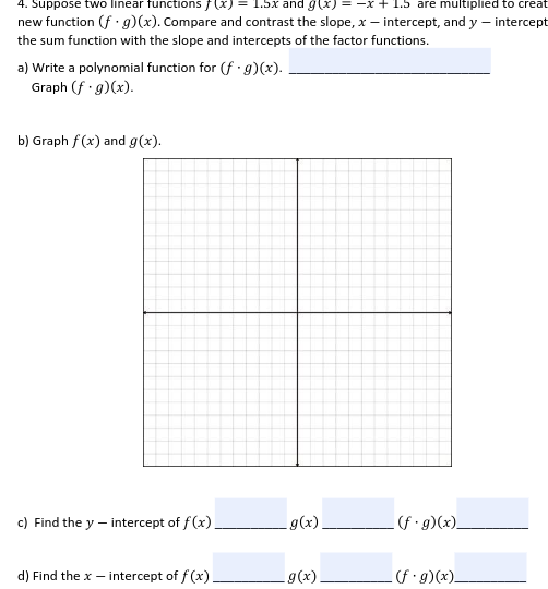 1. Suppose two linear functions f (x) = 2x -3 and
