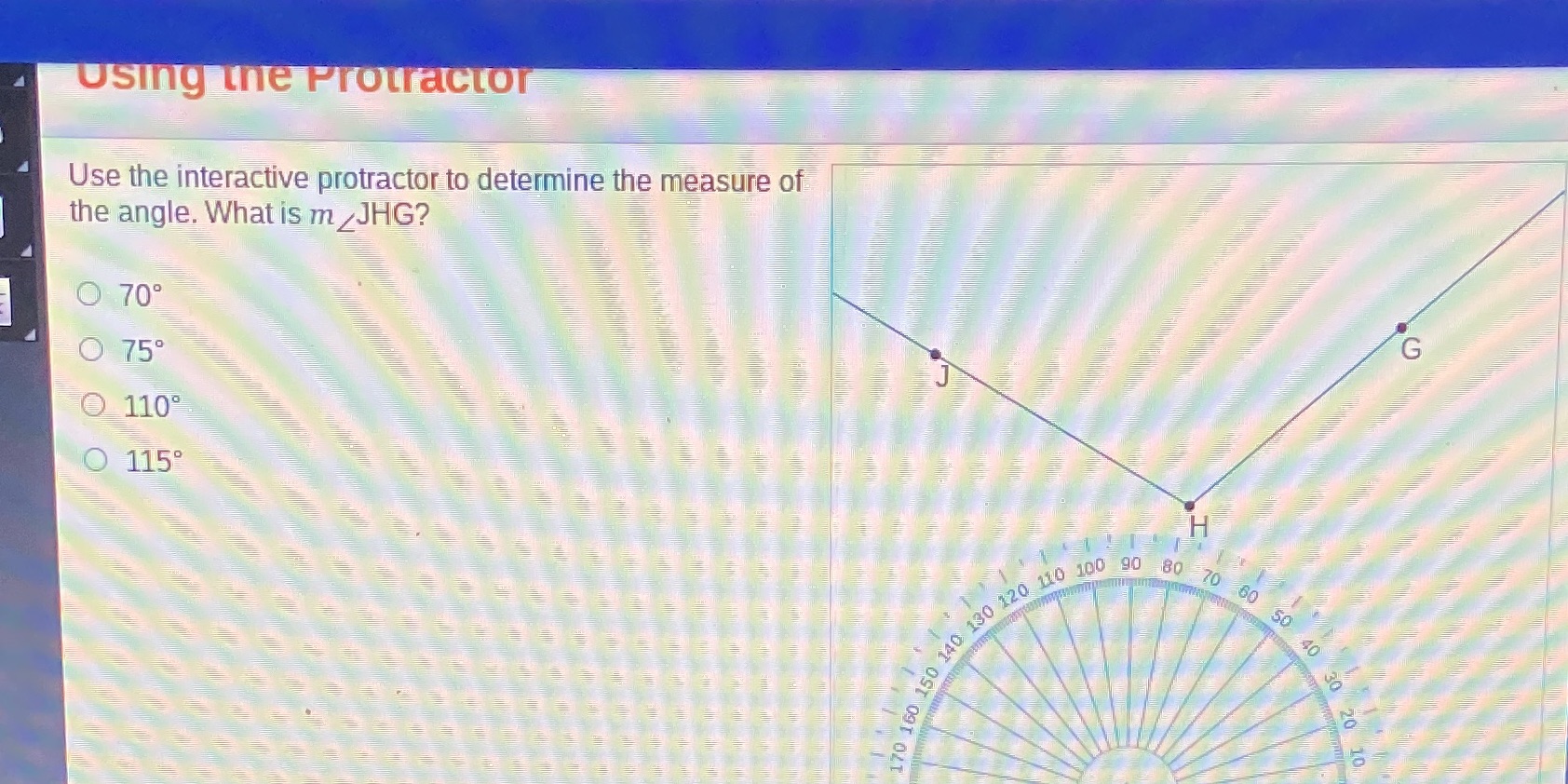 Using the Protractor Use the interactive