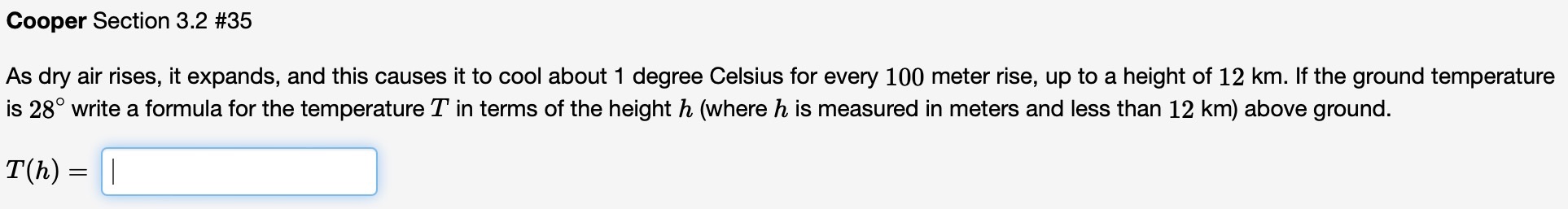 Cooper Section 3.2 #35 As dry air rises, it