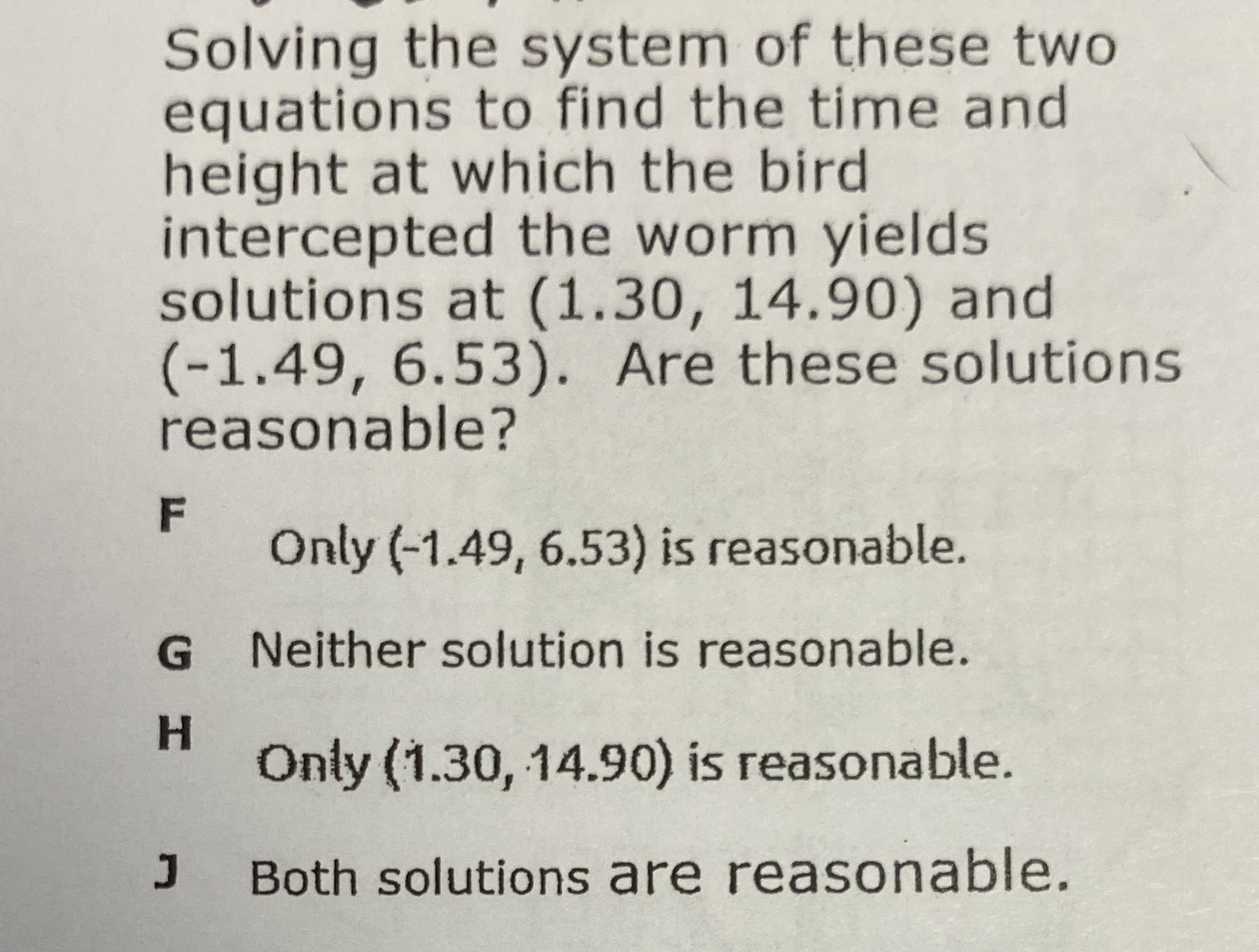 Solving the system of these two equations to find