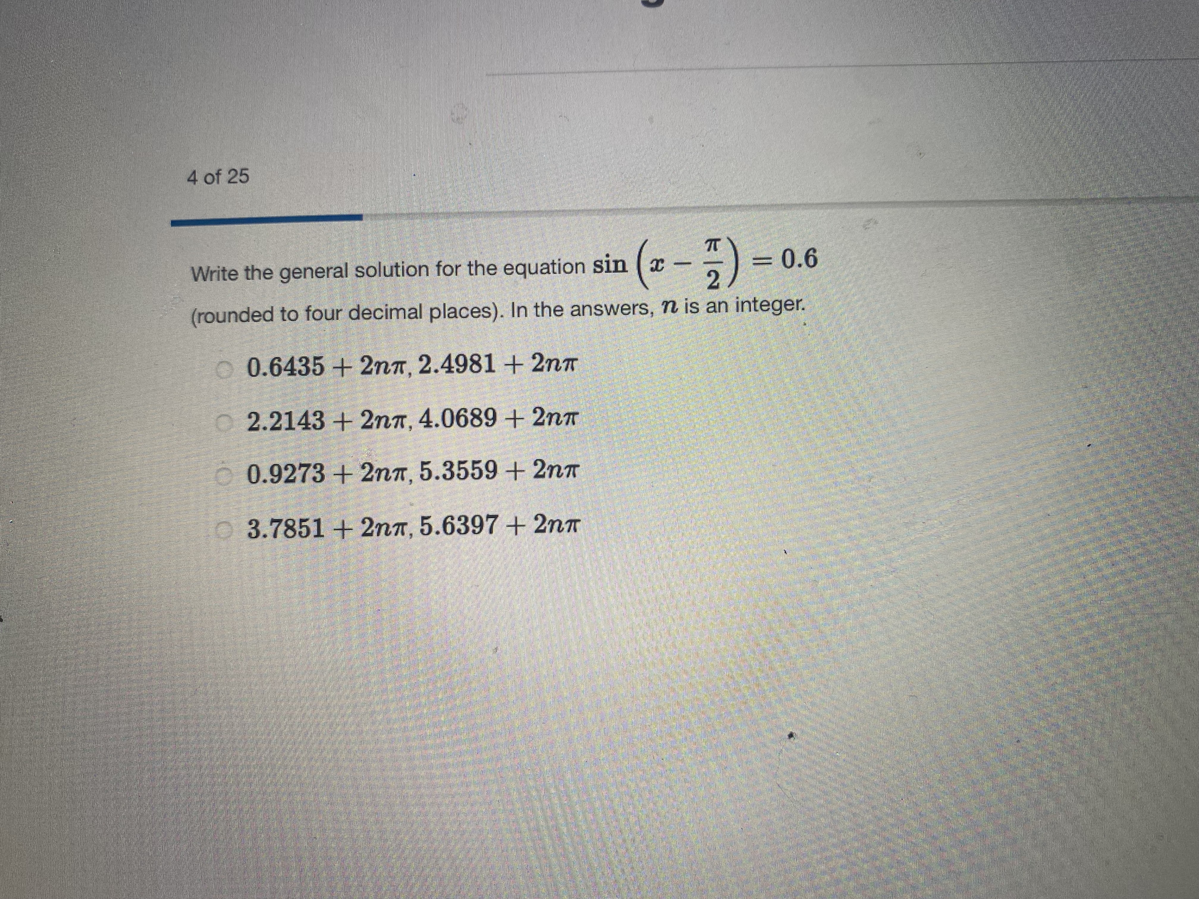 4 of 25 Write the general solution for the
