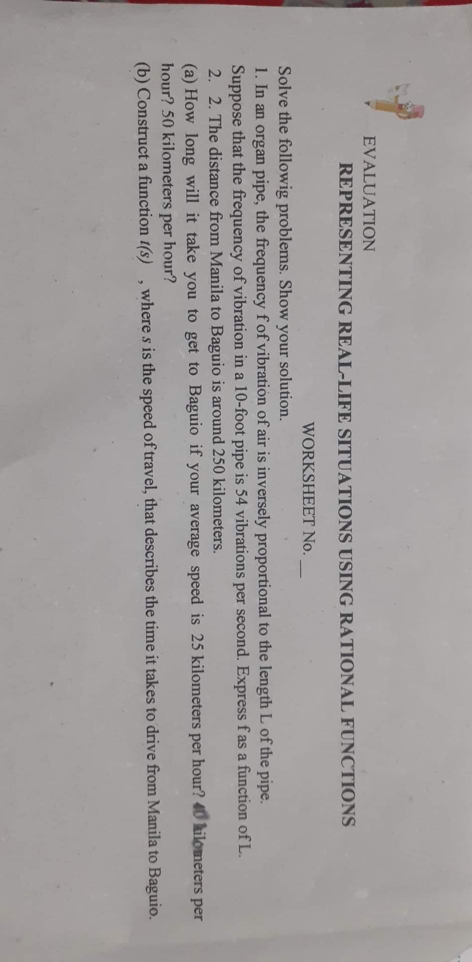 EVALUATION REPRESENTING REAL-LIFE SITUATIONS