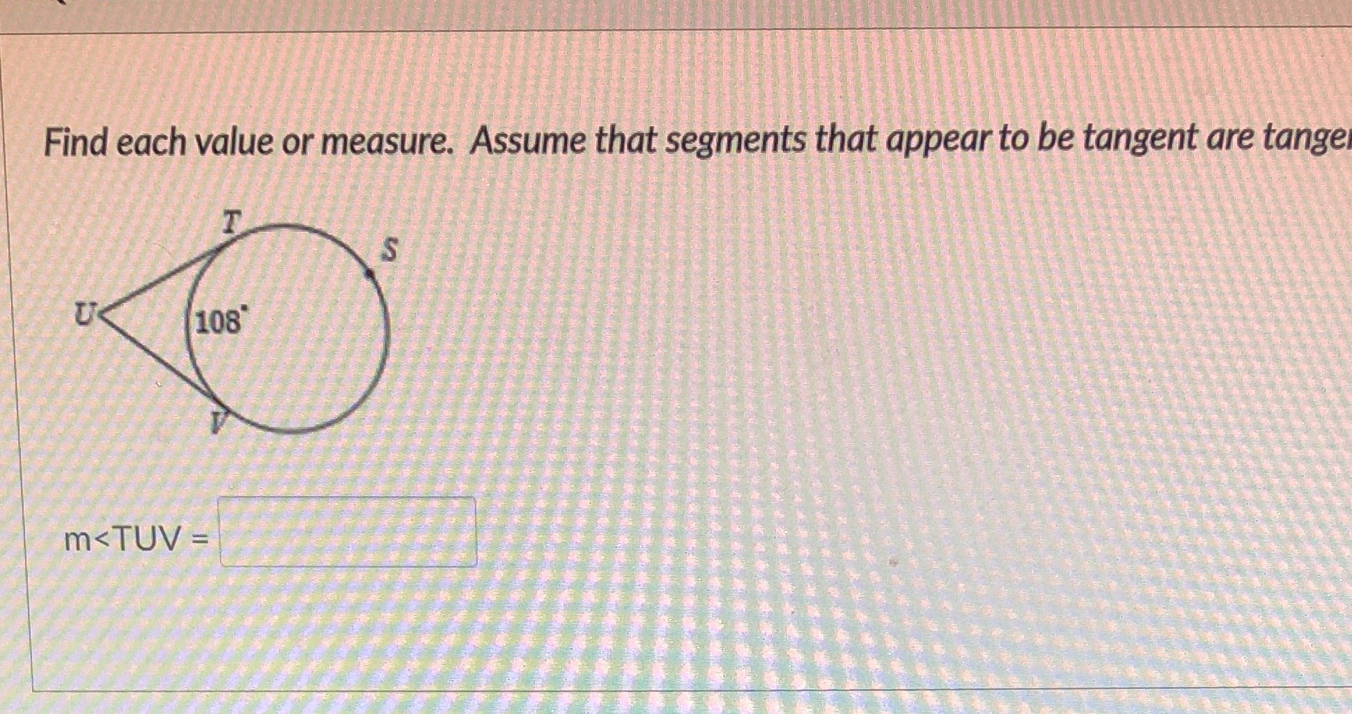 Find each value or measure. Assume that segments