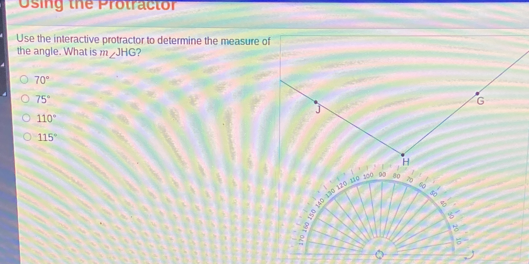 Using the Protractor Use the interactive